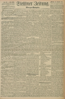 Stettiner Zeitung. 1897, Nr. 549 (24 November) - Morgen-Ausgabe