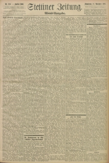 Stettiner Zeitung. 1897, Nr. 556 (27 November) - Abend-Ausgabe