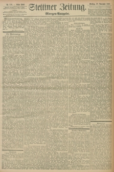 Stettiner Zeitung. 1897, Nr. 559 (30 November) - Morgen-Ausgabe