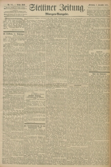 Stettiner Zeitung. 1897, Nr. 561 (1 Dezember) - Morgen-Ausgabe