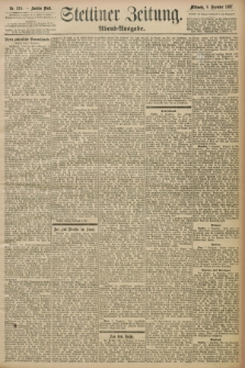 Stettiner Zeitung. 1897, Nr. 574 (8 Dezember) - Abend-Ausgabe