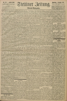 Stettiner Zeitung. 1897, Nr. 576 (9 Dezember) - Abend-Ausgabe