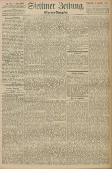 Stettiner Zeitung. 1897, Nr. 591 (18 Dezember) - Morgen-Ausgabe