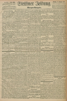 Stettiner Zeitung. 1897, Nr. 595 (21 Dezember) - Morgen-Ausgabe