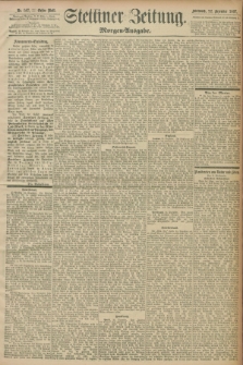 Stettiner Zeitung. 1897, Nr. 597 (22 Dezember) - Morgen-Ausgabe