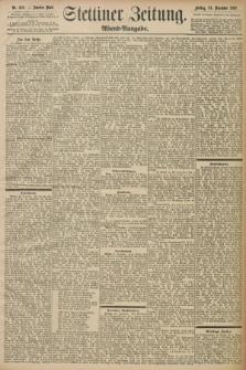 Stettiner Zeitung. 1897, Nr. 602 (24 Dezember) - Abend-Ausgabe