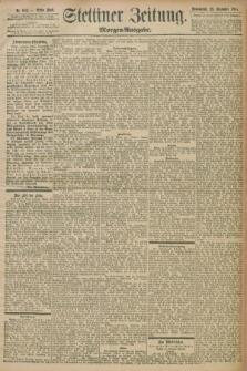 Stettiner Zeitung. 1897, Nr. 603 (25 Dezember) - Morgen-Ausgabe