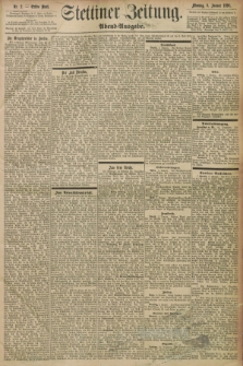 Stettiner Zeitung. 1898, Nr. 2 (3 Januar) - Abend-Ausgabe