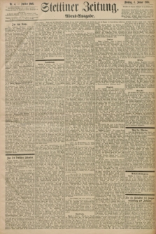 Stettiner Zeitung. 1898, Nr. 4 (4 Januar) - Abend-Ausgabe