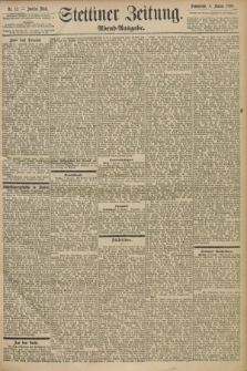 Stettiner Zeitung. 1898, Nr. 12 (8 Januar) - Abend-Ausgabe