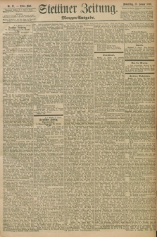 Stettiner Zeitung. 1898, Nr. 19 (13 Januar) - Morgen-Ausgabe