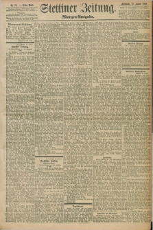Stettiner Zeitung. 1898, Nr. 29 (19 Januar) - Morgen-Ausgabe