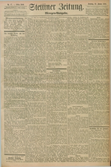 Stettiner Zeitung. 1898, Nr. 37 (23 Januar) - Morgen-Ausgabe