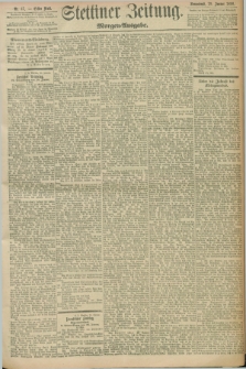Stettiner Zeitung. 1898, Nr. 47 (29 Januar) - Morgen-Ausgabe