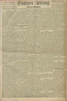 Stettiner Zeitung. 1898, Nr. 55 (3 Februar) - Morgen-Ausgabe