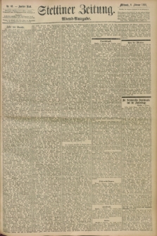 Stettiner Zeitung. 1898, Nr. 66 (9 Februar) - Abend-Ausgabe