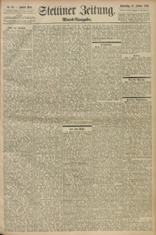 Stettiner Zeitung. 1898, Nr. 68 (10 Februar) - Abend-Ausgabe