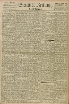 Stettiner Zeitung. 1898, Nr. 74 (14 Februar) - Abend-Ausgabe