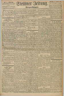 Stettiner Zeitung. 1898, Nr. 91 (24 Februar) - Morgen-Ausgabe