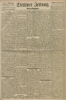 Stettiner Zeitung. 1898, Nr. 96 (26 Februar) - Abend-Ausgabe