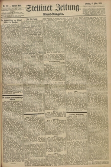 Stettiner Zeitung. 1898, Nr. 112 (8 März) - Abend-Ausgabe