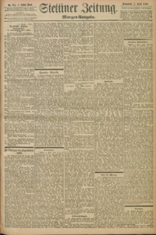 Stettiner Zeitung. 1898, Nr. 155 (2 April) - Morgen-Ausgabe