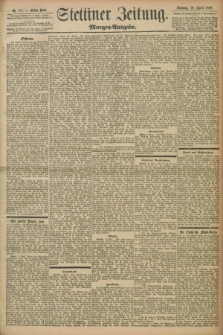 Stettiner Zeitung. 1898, Nr. 167 (10 April) - Morgen-Ausgabe