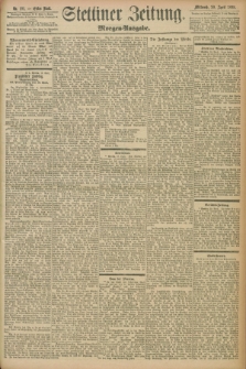 Stettiner Zeitung. 1898, Nr. 181 (20 April) - Morgen-Ausgabe