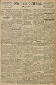 Stettiner Zeitung. 1898, Nr. 185 (22 April) - Morgen-Ausgabe