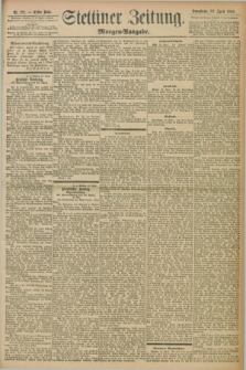 Stettiner Zeitung. 1898, Nr. 199 (30 April) - Morgen-Ausgabe