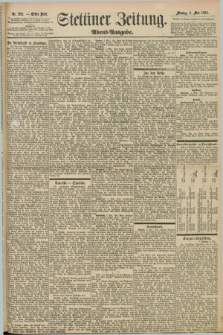 Stettiner Zeitung. 1898, Nr. 202 (2 Mai) - Abend-Ausgabe