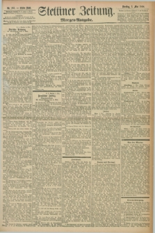 Stettiner Zeitung. 1898, Nr. 203 (3 Mai) - Morgen-Ausgabe