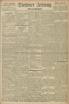 Stettiner Zeitung. 1898, Nr. 205 (4 Mai) - Morgen-Ausgabe
