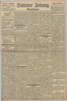 Stettiner Zeitung. 1898, Nr. 210 (6 Mai) - Abend-Ausgabe