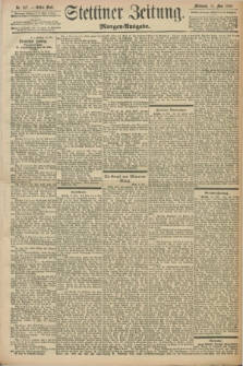 Stettiner Zeitung. 1898, Nr. 217 (11 Mai) - Morgen-Ausgabe