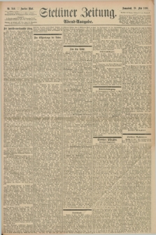Stettiner Zeitung. 1898, Nr. 246 (28 Mai) - Abend-Ausgabe