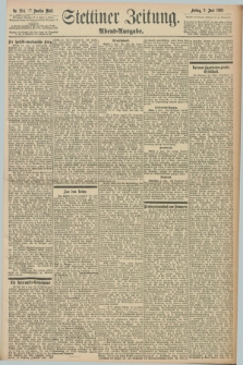 Stettiner Zeitung. 1898, Nr. 254 (3 Juni) - Abend-Ausgabe
