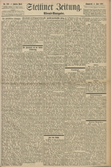 Stettiner Zeitung. 1898, Nr. 256 (4 Juni) - Abend-Ausgabe