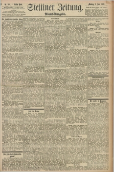 Stettiner Zeitung. 1898, Nr. 258 (6 Juni) - Abend-Ausgabe