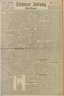Stettiner Zeitung. 1898, Nr. 260 (7 Juni) - Abend-Ausgabe
