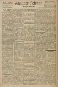 Stettiner Zeitung. 1898, Nr. 261 (8 Juni) - Morgen-Ausgabe