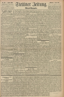 Stettiner Zeitung. 1898, Nr. 262 (8 Juni) - Abend-Ausgabe + wkładka