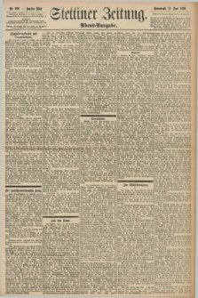 Stettiner Zeitung. 1898, Nr. 268 (11 Juni) - Abend-Ausgabe