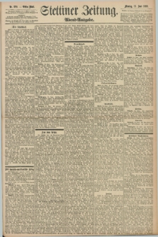 Stettiner Zeitung. 1898, Nr. 270 (13 Juni) - Abend-Ausgabe