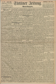 Stettiner Zeitung. 1898, Nr. 276 (16 Juni) - Abend-Ausgabe