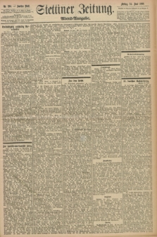 Stettiner Zeitung. 1898, Nr. 290 (24 Juni) - Abend-Ausgabe