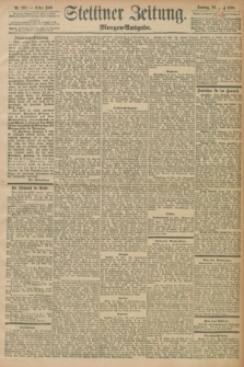 Stettiner Zeitung. 1898, Nr. 293 (26 Juni) - Morgen-Ausgabe