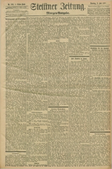 Stettiner Zeitung. 1898, Nr. 305 (3 Juli) - Morgen-Ausgabe