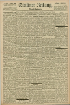 Stettiner Zeitung. 1898, Nr. 310 (6 Juli) - Abend-Ausgabe