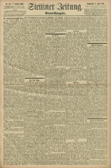 Stettiner Zeitung. 1898, Nr. 316 (9 Juli) - Abend-Ausgabe